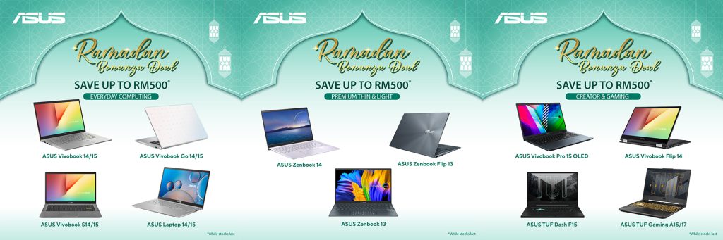 ASUS Ramadan Bonanza Deal: Save up to RM500 on the latest laptops