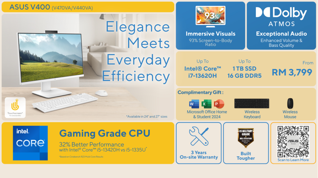 ASUS V400 AiO PCs — 24-inch and 27-inch versions, up to Core i7, priced from RM3,799 6 ASUS V400 Series AiO PC OnePager (Large)
