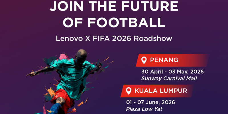 image of Lenovo Brings FIFA World Cup 26 Roadshow to Malaysia — Exclusive Gear, Hands-On Fun, and Big Rewards - HelloExpress - 1