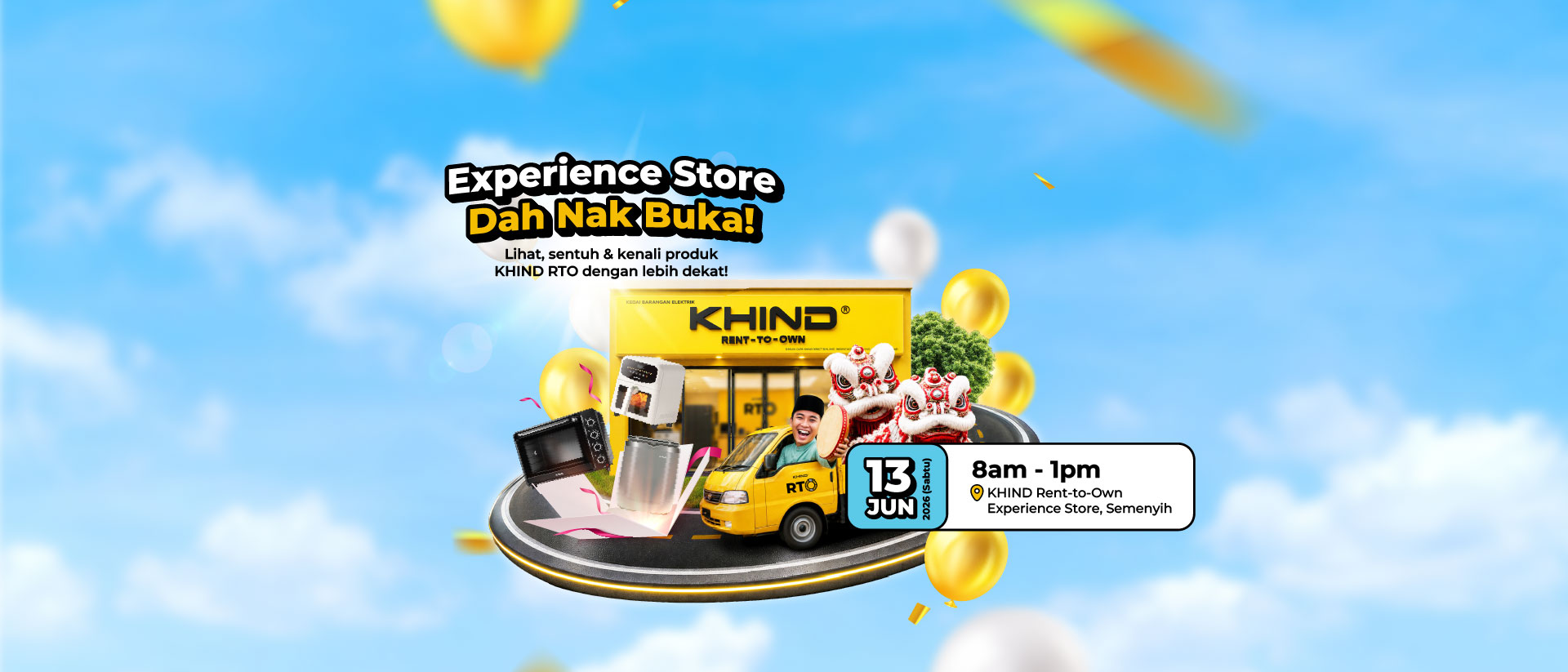 KHIND Opens First Physical Rent-to-Own Experience Store in Semenyih, Marking 65 Years of Malaysian Home Appliances 7 KHIND RTO Experience Store opening day promotional graphic with lion dance and prizes