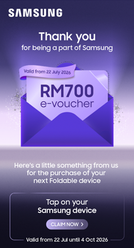 image of Samsung Malaysia Gives RM700 e-Voucher to Loyal Members Ahead of New Foldable - HelloExpress - 3